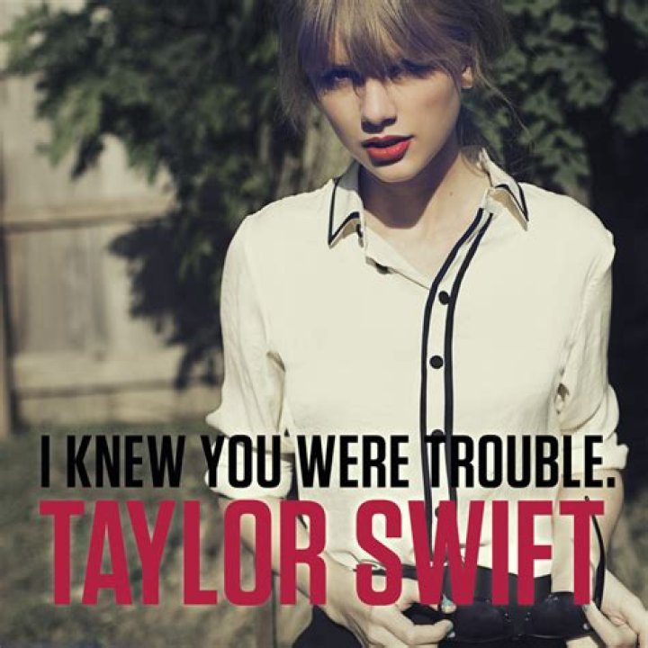 Taylor Swift - I Knew You Were Trouble Lyrics Meaning