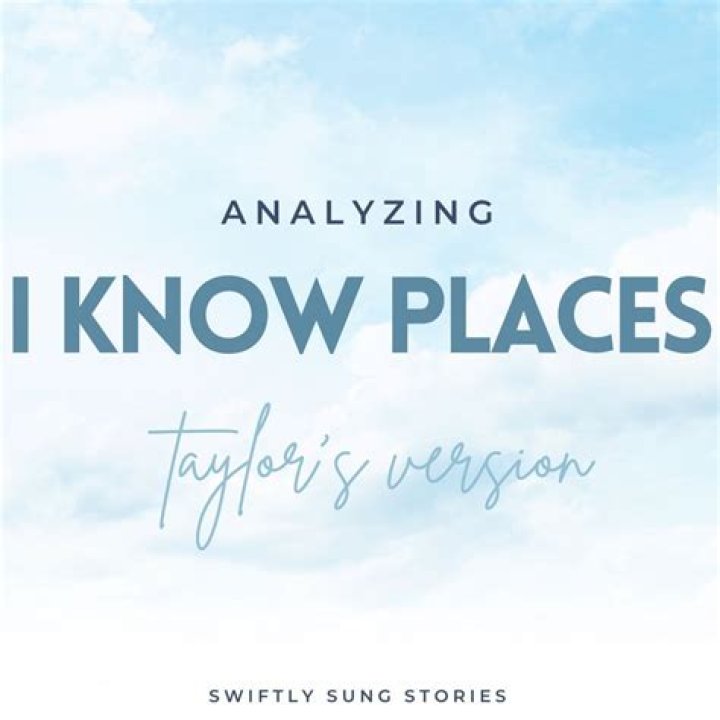 Taylor Swift - I Know Places Lyrics Meaning