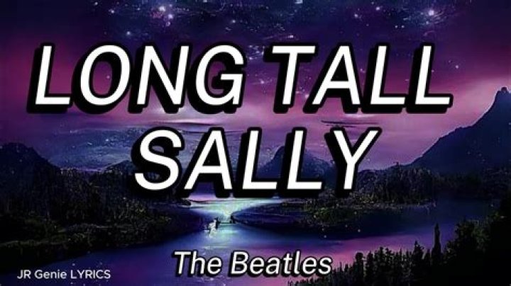 The Beatles Long Tall Sally Lyrics