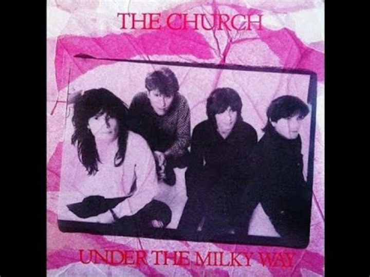 The Church - Under the Milky Way Lyrics Meaning