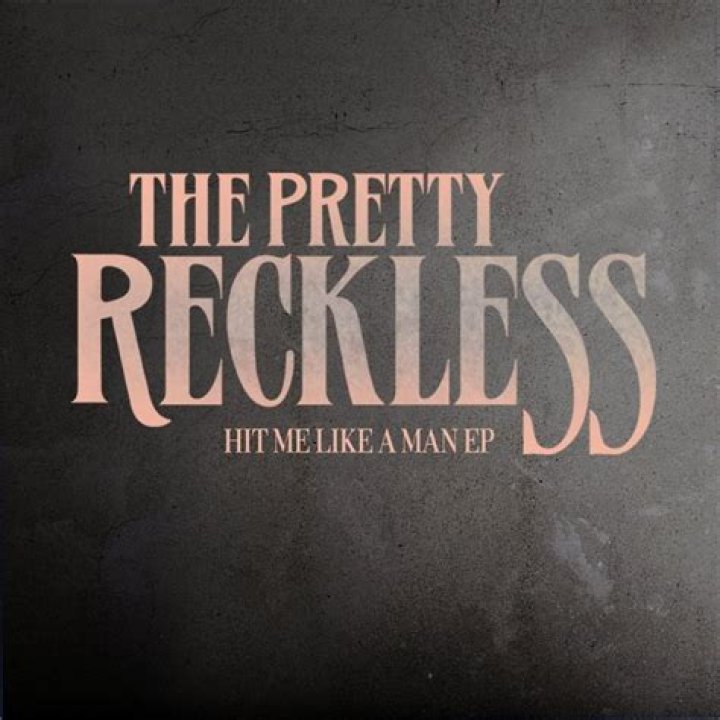 The Pretty Reckless - Hit Me Like A Man Lyrics Meaning