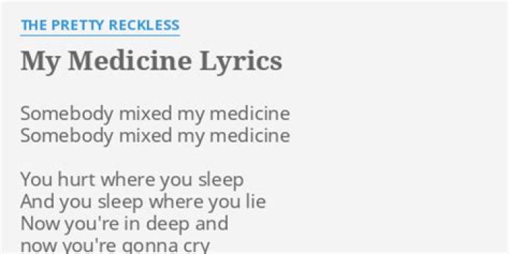 The Pretty Reckless - My Medicine Lyrics Meaning