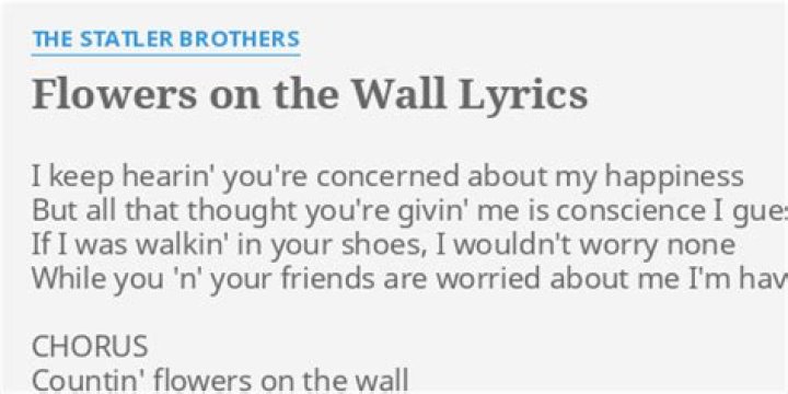 The Statler Brothers - Flowers on the Wall Lyrics Meaning