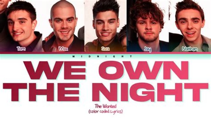 The Wanted - We Own the Night Lyrics Meaning