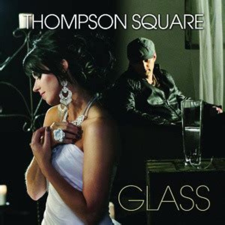 Thompson Square - Glass Lyrics Meaning