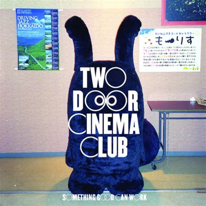 Two Door Cinema Club - Something Good can Work Lyrics Meaning