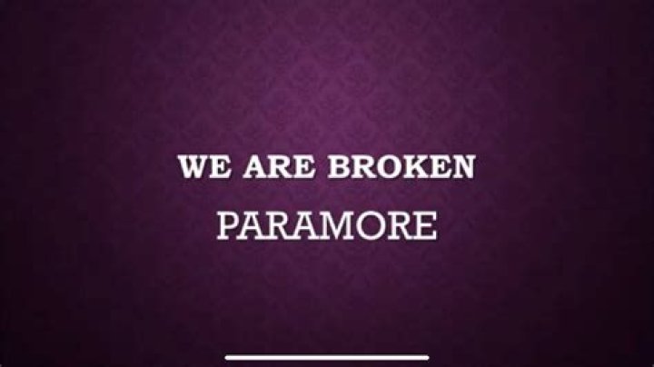 We Are Broken Lyrics Meaning