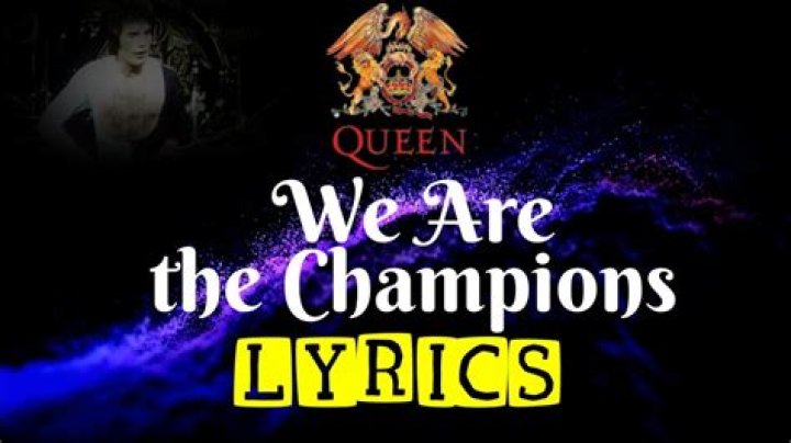 We Are The Champions Lyrics Meaning