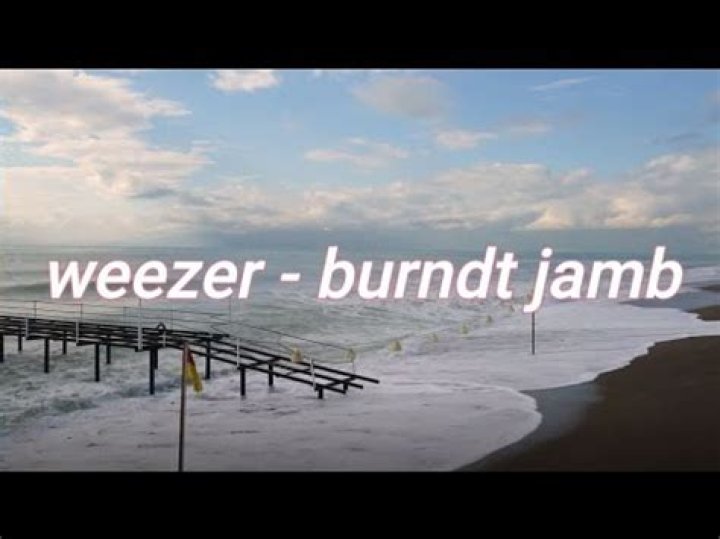 Weezer - Burndt Jamb Lyrics Meaning