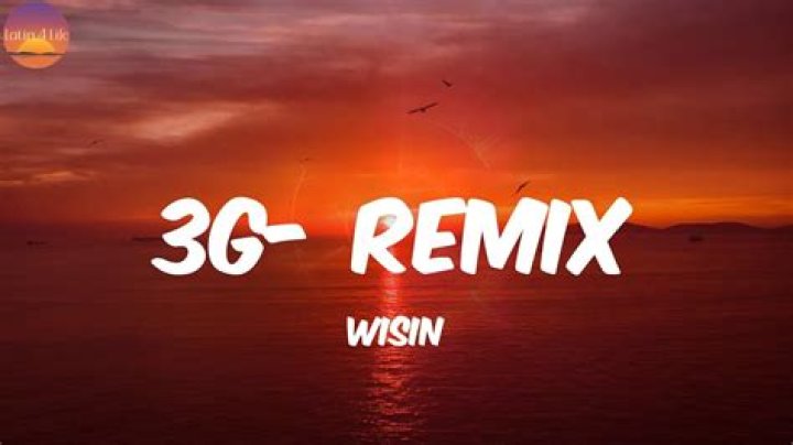 Wisin 3G (Remix) Lyrics English Translation