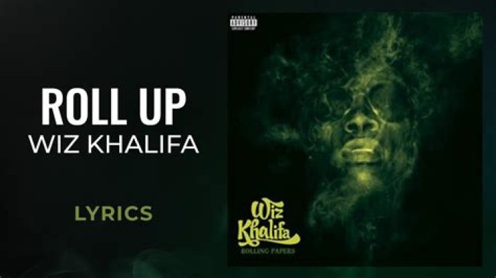 Wiz Khalifa - Roll Up Lyrics Meaning