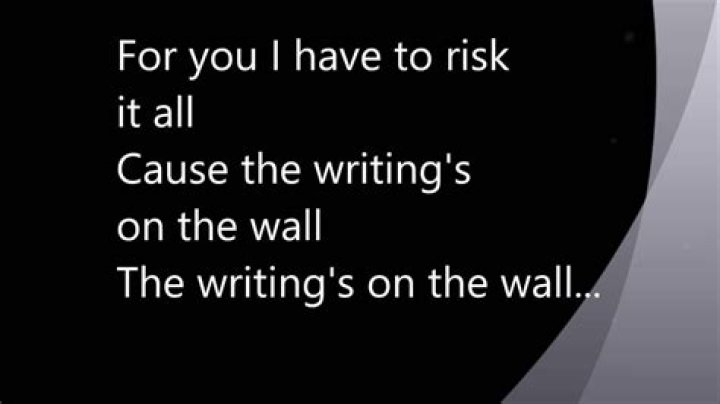 Writing on the Walls Lyrics Meaning