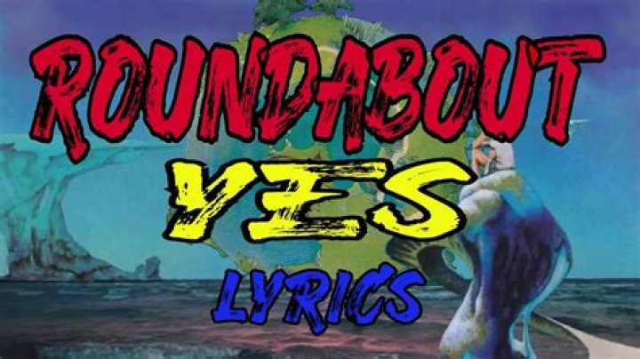 Yes Roundabout Lyrics English Translation