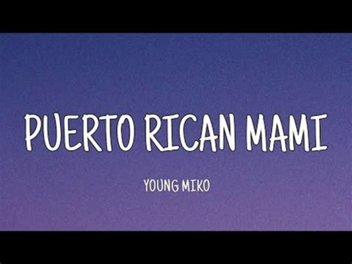 Young Miko Puerto Rican Mami Lyrics English Translation